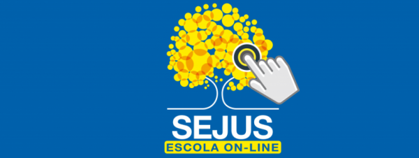 Sejus lança cursos on-line para pessoas em isolamento social